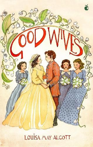 Good wives little women - wives, (little
