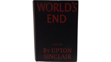 World's End Book By Upton Sinclair 1946