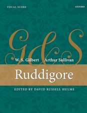 Ruddigore: Vocal Score, W. S. Gilbert
