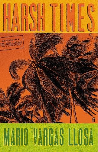 Harsh times vargas llosa - times, by