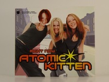 ATOMIC KITTEN RIGHT NOW (PLUS VIDEO) (H1) 3 Track CD Single including Picture Sl
