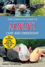 The Complete Guide to Axolotl