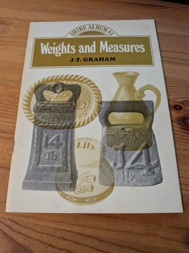 Weights and measures guide - weights, measures: