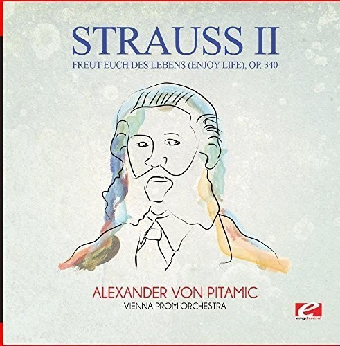 Strauss freut euch des - freut,