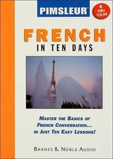 PIMSLEUR FRENCH IN TEN DAYS