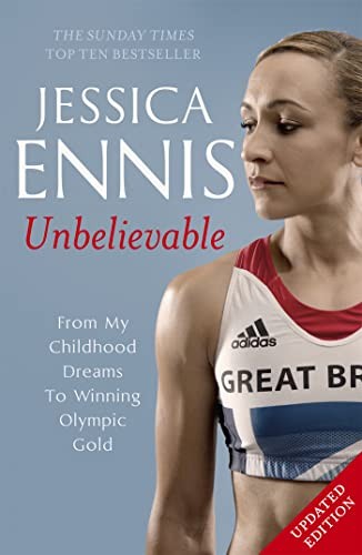 Jessica ennis unbelievable - ennis:,