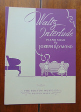 Waltz Interlude Joseph Raymond Piano Solo Vintage US Sheet Music