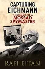 Capturing Eichmann: The