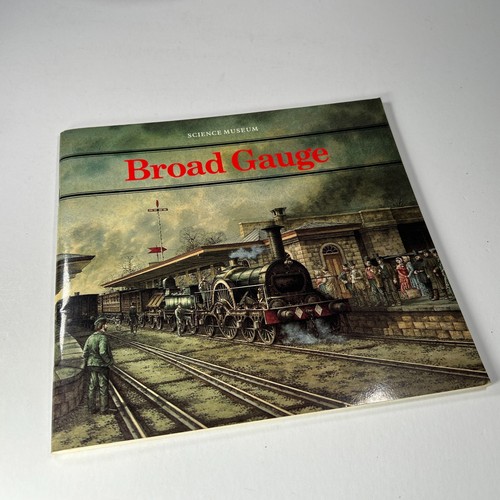 Broad gauge science museum - broad,