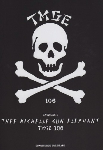 Thee michelle gun elephant - michelle,