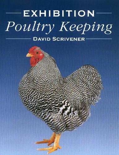 Exhibition poultry keeping - poultry,