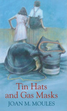Tin Hats And Gas Masks, Moules, Joan M., Good Condition, ISBN 0750528168