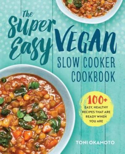 The super easy vegan - super, slow