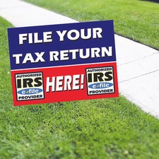 File Tax Return Here Yard Sign