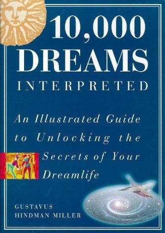 000 dreams interpreted an - 10,000, interpreted:
