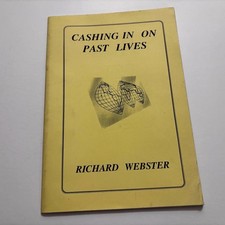 Cashing In On Past Lives -