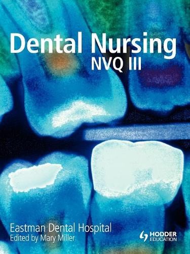 Dental nursing for - dental,