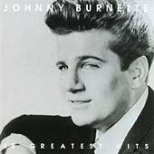 Burnette johnny 25 greatest - burnette,