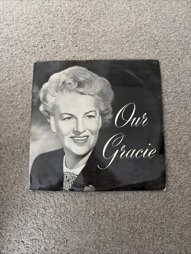 Gracie fields our - -,