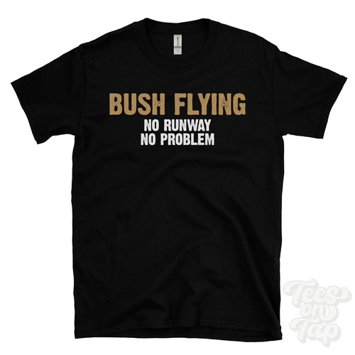 Bush flying runway no - no,