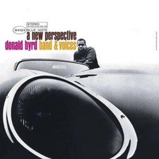 Donald Byrd: A New Perspective