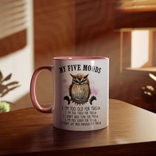 Personalised Owl My Five Moods Pink Mug Funny Mug Gift Office Mug