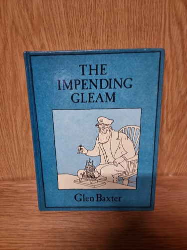 Impending gleam glen baxter - impending,