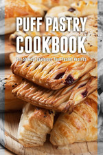 Puff Pastry Cookbook: Top 50