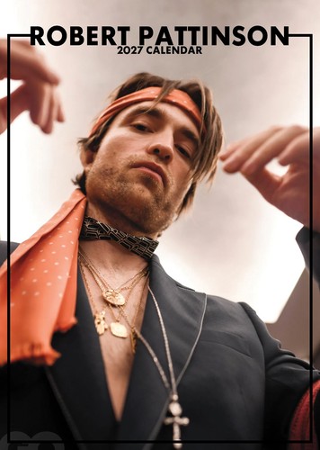Robert pattinson calendar 2027 - robert,