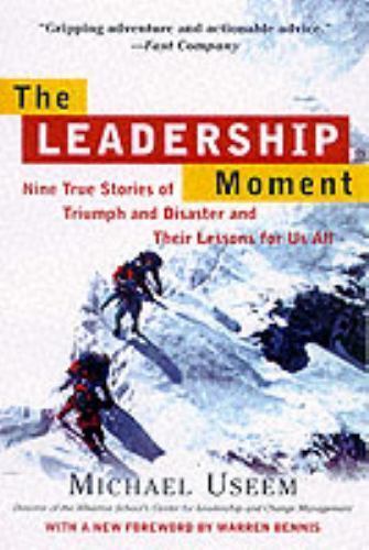 The leadership moment - the, moment: