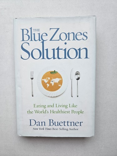 The blue zones - by, dan