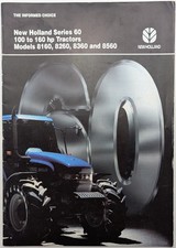 New Holland Brochure For Series 60 Tractor, 100 - 160hp, 8160, 8260, 8360 & 8560