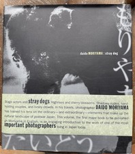Daido Moriyama : Stray Dog by