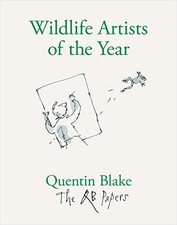 Wildlife Artists of the Year: The QB Papers - Blake, Quentin
