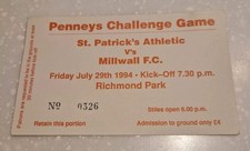 St. Patrick's Ath. v Millwall 29/7/94 Friendly Ticket