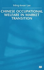 Chinese Occupational Welfare