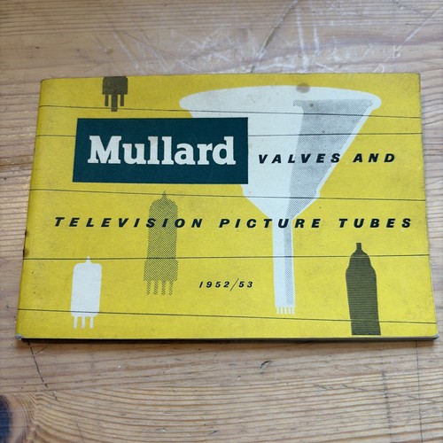 1952 mullard valves - 1952/53,