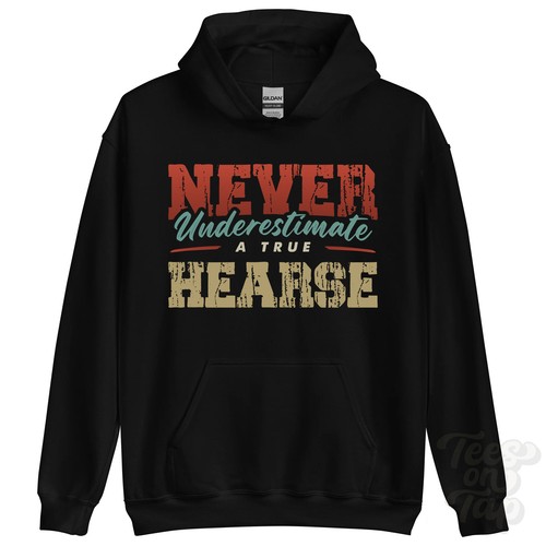 Never underestimate true - never,