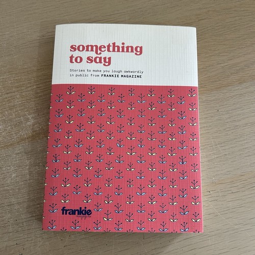 Something say paperback - to,
