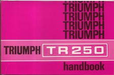 Triumph TR 250 original Owners Handbook 1985 3rd edition Part No. 545033