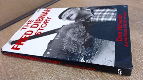 The fred dibnah story - the,