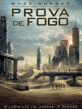Maze Runner - Prova de Fogo A3