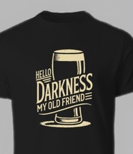 Novelty Humour drink pint guinness Hello Darkness T-shirt, Unisex Black