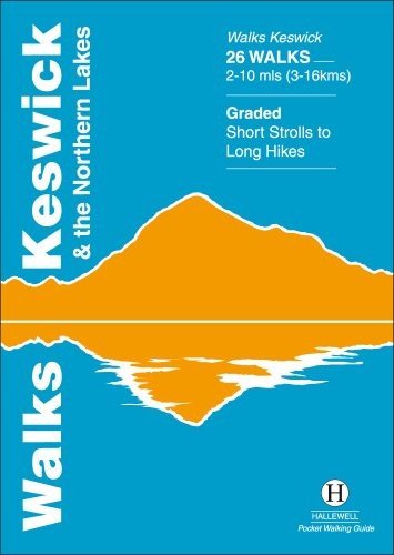 Walks keswick and the northern - the,