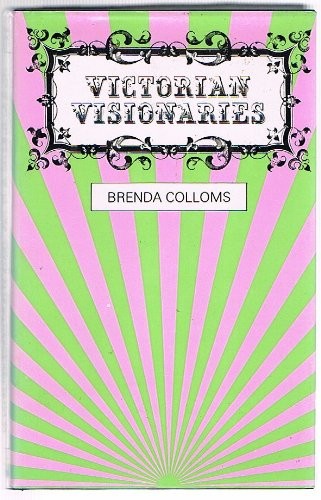 Victorian visionaries brenda - victorian, visionaries,brenda