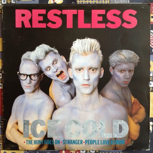 Restless ice cold - restless,
