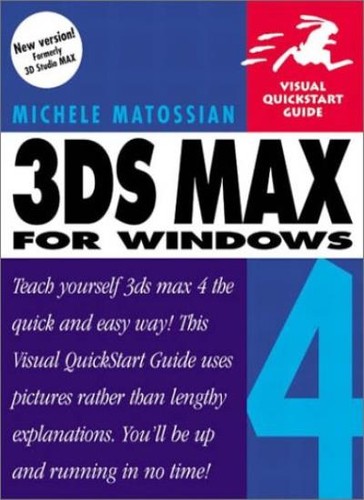 3ds max visual quickstart - max, 4: