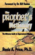 The Prophets Dictionary by