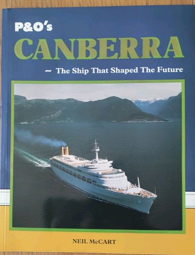 Canberra the ship that - p&o's,