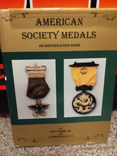 AMERICAN SOCIETY MEDALS AN